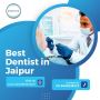 Best Dentist in Jaipur