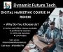 Best Digital Marketing Course in Paschim Vihar | Call Now 87