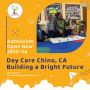 Daycare Chino CA – Building a Bright Future