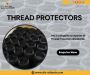 Thread Protectors Exporters in Saudi Arabia