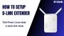 How to setup D-Link Extender :Advanced Setup|+1-855-393-7243