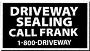 Driveway Sealing Call Frank