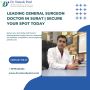 Leading General Surgeon Doctor in Surat | Secure Your Spot T
