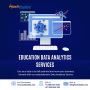 Education Data Analytics Services Education Data Analytics Services