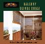 Dubai's Finest Balcony Blinds: Style and Shade Combined
