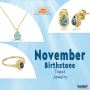 Exquisite Topaz Jewelry - Perfect November Birthstone Gift 