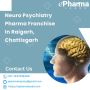 Neuro Psychiatry Pharma Franchise In Raigarh, Chattisgarh