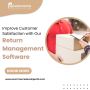 Improve Customer Satisfaction with ReturnManagement Software
