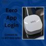 Eero App Login | +1-877-930-1260 | Eero Support