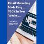 Email Marketing to Make $60K In Four Weeks