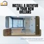 Install a bathtub in your New Orleans