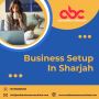 Sharjah Business Setup with Arab Business Consultants