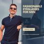 Elevate Your Style: Discover Fashionable Eyeglasses for Men 