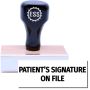 Patient's Signature on File Rubber Stamp