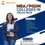 Top MBA and PGDM Colleges in Delhi NCR