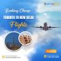  Book Toronto to New Delhi Flights at Unbeatable Prices!