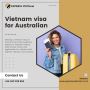 Easy Way to Apply Vietnam Visa For Australian Citizens - Exp
