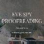 Eye Spy Proofreading