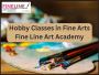 Hobby Classes in Fine Arts | Finelineartacademy