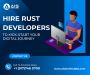 Hire Rust Developers To Make An Impact In Your Business
