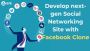 Develop next-gen Social Networking Site with Facebook Clone