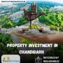 Where to do Property Investment in Chandigarh