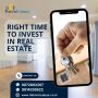 Right Time to Invest in Real Estate