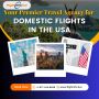 Best Domestic Airlines in USA & Tips for Affordable Travel