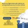  Book your flight ticket with L4RG for an unforgettable jour
