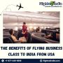 Advantages of Flying Business Class Flight
