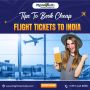 Tips To Book Cheap Flight Tickets To India
