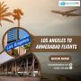 Los Angeles To Ahmedabad Flights Ticket at Reasonable Rates