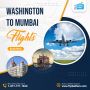 Book Washington To Mumbai Flights Tickets At Reasonable Rate