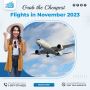 Grab the Cheapest Flights in November 2023