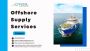 Best Offshore Supply Services | Focal Shipping Services