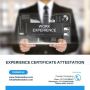 Get Experience Certificate Attestation in the UAE