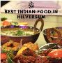 Best Indian Food in Hilversum