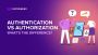 What is Authentication vs Authorization Difference? | INTROS