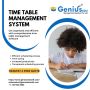 Time Table Management System - Genius Education ERP