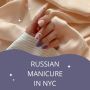 Discover the Ultimate Russian Manicure Experience at Gilded 