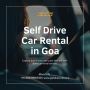 SelfDrive Car Rental in Goa for Ultimate Freedom