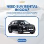 Explore Goa in style with our best SUV rentals