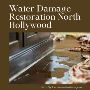 Water Damage Restoration Experts in North Hollywood