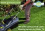 We offer Lawn Care & Mowing Service in Cibolo TX