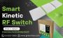 Smart Kinetic RF Switch for Home | Greenhse Technologies