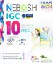 Sign up for Nebosh IGC today! Take 10 international HSE cour