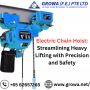 Electric Chain Hoist: Streamlining Heavy Lifting with Precis