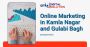Online Marketing in kamla Nagar and Gulabi Bagh - gtmdigital