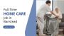 Full-Time Home Care Job in Banstead