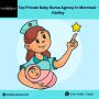 Top Private Baby Nurse Agency In Montreal - Hadley Reese